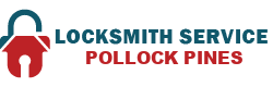 best lockmsith in Pollock Pines
